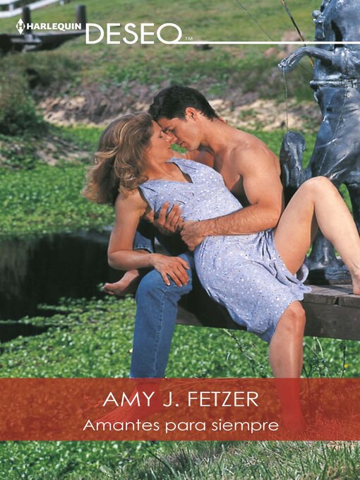 Title details for Amantes para siempre by Amy J. Fetzer - Available